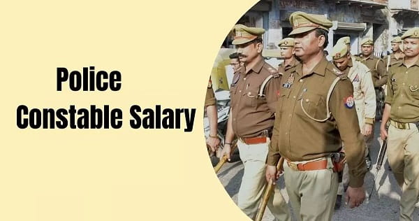 Police Constable Salary