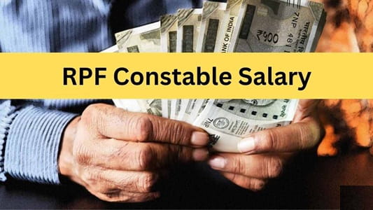RPF Constable Salary 2026