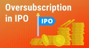 What Does Oversubscription Mean in an IPO Listing
