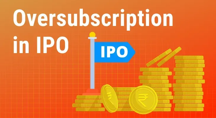What Does Oversubscription Mean in an IPO Listing